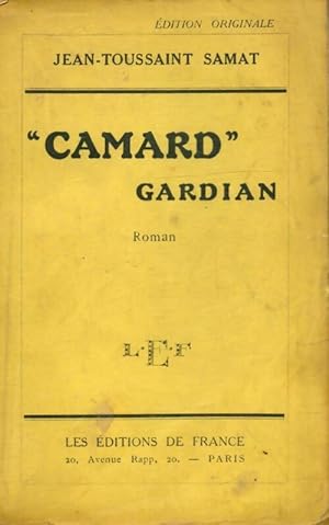 Imagen del vendedor de Camard gardian - Jean-Toussaint Samat a la venta por Book Hmisphres