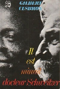 Seller image for Il est minuit, Docteur Schweitzer - Gilbert Cesbron for sale by Book Hmisphres