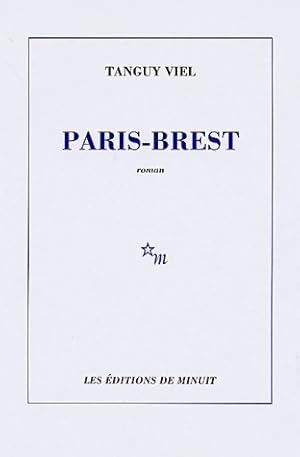 Image du vendeur pour Paris-Brest - Tanguy Viel mis en vente par Book Hmisphres