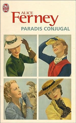 Image du vendeur pour Paradis conjugual - Alice Ferney mis en vente par Book Hmisphres