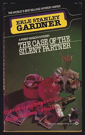 The CASE of the SILENT PARTNER : A Perry Mason Mystery - Gardner, Erle Stanley