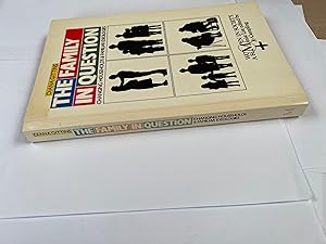 Imagen del vendedor de The Family in Question: Changing Households and Familiar Ideologies (Women in Society: A Feminist List) a la venta por SAVERY BOOKS