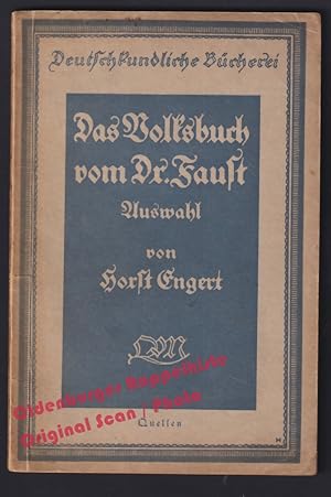 Das Volksbuch vom Dr. Faust = Deutschkundliche Bücherei (1926) - Engert, Horst