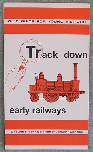 Seller image for Track Down Early Railways for sale by Argyl Houser, Bookseller