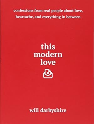 Image du vendeur pour This Modern Love mis en vente par Reliant Bookstore