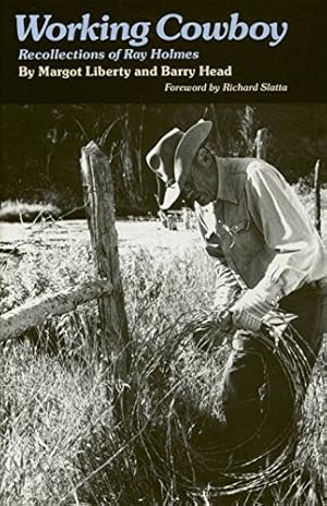 Immagine del venditore per Working Cowboy: Recollections of Ray Holmes venduto da Reliant Bookstore