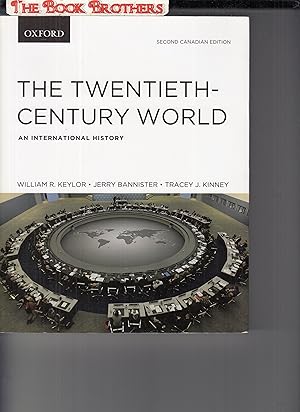 Imagen del vendedor de Twentieth-Century World An International History (Second Canadian Edition) a la venta por THE BOOK BROTHERS