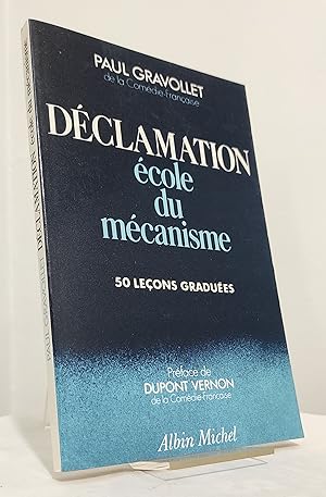 Déclamation. École du mécanisme