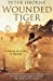 Seller image for Wounded Tiger [Soft Cover ] for sale by booksXpress