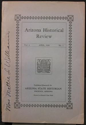 Immagine del venditore per Arizona Historical Review, Vol. 3. No. 1. John P. Clum - San Carlos Blasted Into Dust venduto da K & B Books