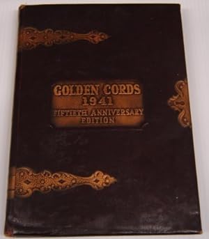 Golden Cords 1941, 50th Anniversary Edition, Union College Yearbook, Lincoln, Nebraska