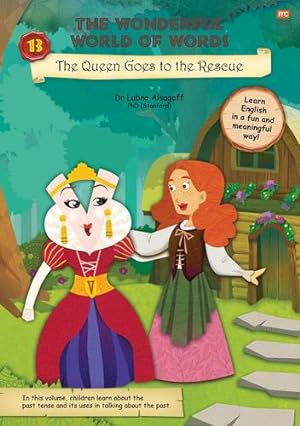 Seller image for The Queen Goes to the Rescue (13) (The Wonderful World of Words) by Alsagoff, Lubna [Paperback ] for sale by booksXpress