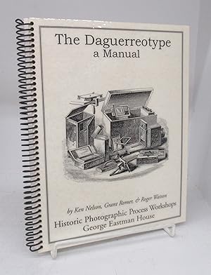 Seller image for The Daguerreotype: a Manual for sale by Attic Books (ABAC, ILAB)