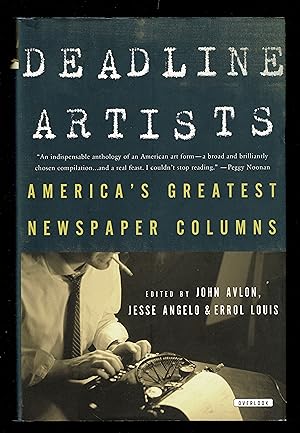 Imagen del vendedor de Deadline Artists: America's Greatest Newspaper Columns a la venta por Granada Bookstore,            IOBA