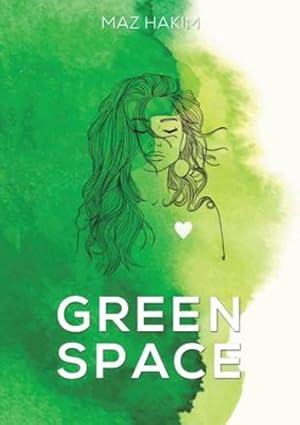 Imagen del vendedor de Green Space by Hakim, Maz [Paperback ] a la venta por booksXpress