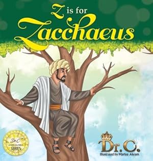 Seller image for Z is for Zacchaeus [Hardcover ] for sale by booksXpress