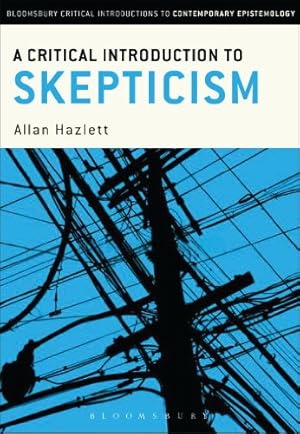 Immagine del venditore per A Critical Introduction to Skepticism (Bloomsbury Critical Introductions to Contemporary Epistemology) [Soft Cover ] venduto da booksXpress