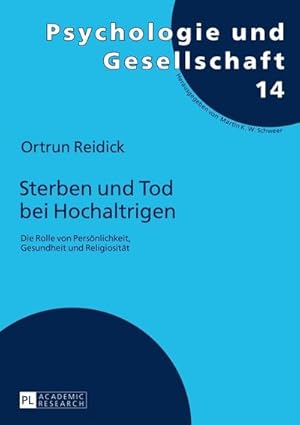 Seller image for Sterben und Tod bei Hochaltrigen : Die Rolle von Persnlichkeit, Gesundheit und Religiositt for sale by AHA-BUCH GmbH