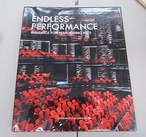 Immagine del venditore per Endless Performance : Building for Performing Arts venduto da Midway Book Store (ABAA)