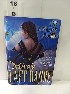Mira's Last Dance (SIGNED)