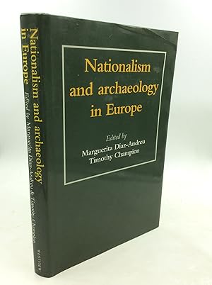 Immagine del venditore per NATIONALISM AND ARCHAEOLOGY IN EUROPE venduto da Kubik Fine Books Ltd., ABAA