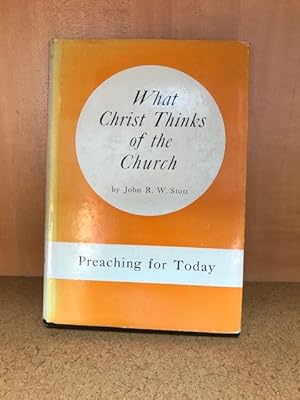 Seller image for What Christ Thinks of the Church for sale by Regent College Bookstore
