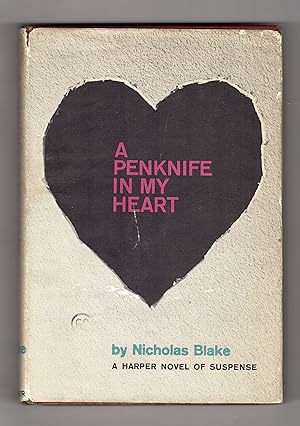 Image du vendeur pour A PENKNIFE IN MY HEART mis en vente par BOOKFELLOWS Fine Books, ABAA