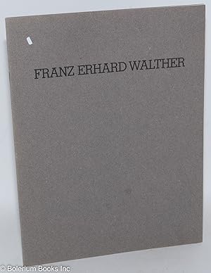 Immagine del venditore per Franz Erhard Walther: Works, 1963-86 venduto da Bolerium Books Inc.