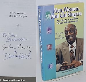 Seller image for Men, Women, and Girl Singers: My Life As a Musician Turned Talent Manager for sale by Bolerium Books Inc.