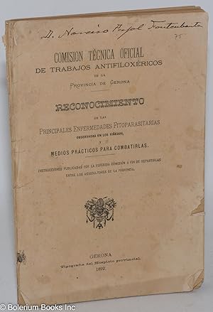 Comision Tecnica Oficial de Trabajos Antifiloxericos de la Provincia de Gerona. Reconocimiento de...