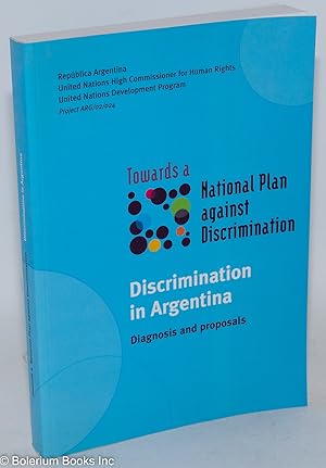 Toward a national plan against discrimination: discrimination in Argentina