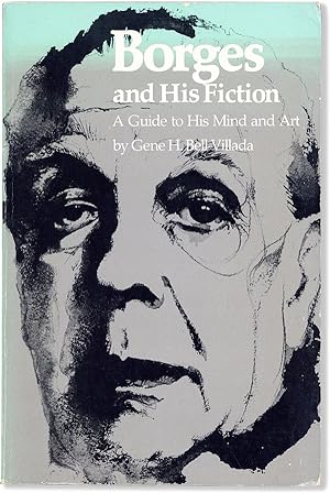 Bild des Verkufers fr Borges and His Fiction: A Guide to His Mind and Art zum Verkauf von Lorne Bair Rare Books, ABAA