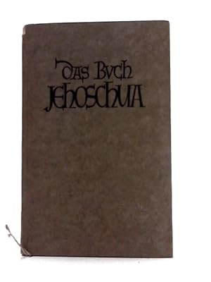 Bild des Verkufers fr Das Buch Jehoschua zum Verkauf von World of Rare Books