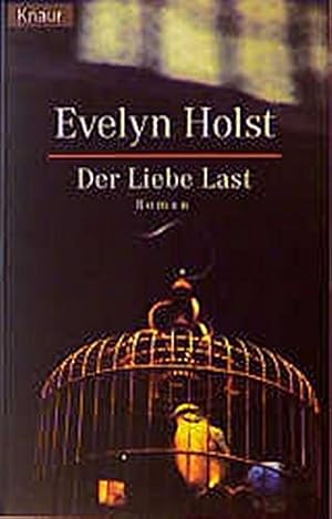 Seller image for Der Liebe Last for sale by Antiquariat Buchhandel Daniel Viertel