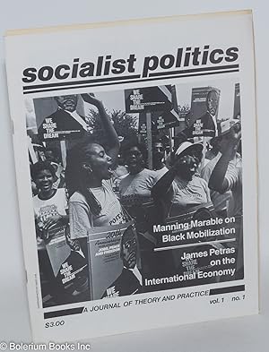 Seller image for Socialist Politics: a journal of theory and practice; Vol. 1, No. 1, April 1984 for sale by Bolerium Books Inc.