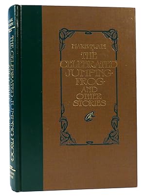 Seller image for THE CELEBRATED JUMPING FROG AND OTHER STORIES for sale by Rare Book Cellar