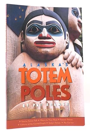 Seller image for ALASKA'S TOTEM POLES for sale by Rare Book Cellar