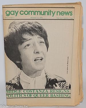 Imagen del vendedor de GCN: Gay Community News; the gay weekly; vol. 6, #4, Aug. 12, 1978: Midge Costanza Resigns/Politics of Gay Bashing a la venta por Bolerium Books Inc.