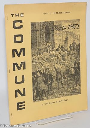 Imagen del vendedor de The Commune: Paris 1871 a la venta por Bolerium Books Inc.