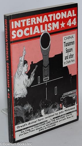 Seller image for International socialism: Quarterly journal of the Socialist Workers Party; No. 44, Autumn 1989 for sale by Bolerium Books Inc.