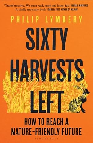 Seller image for Sixty Harvests Left for sale by BuchWeltWeit Ludwig Meier e.K.