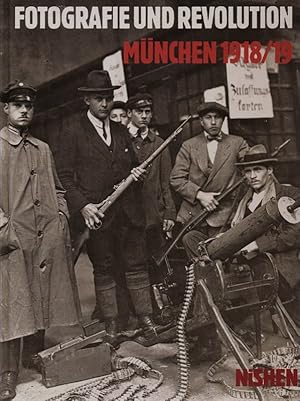 Immagine del venditore per Revolution und Fotografie. Mnchen 1918/19. venduto da Versandantiquariat  Rainer Wlfel