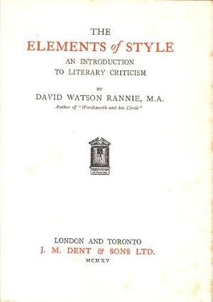 Bild des Verkufers fr The Elements of Style. An Introduction to Literary Criticism zum Verkauf von WeBuyBooks