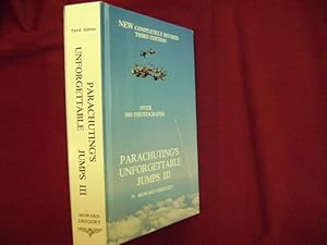 Imagen del vendedor de Parachuting's Unforgettable Jumps III. Inscribed by the author. a la venta por BookMine