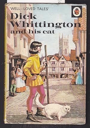 Dick Whittington and His Cat - Ladybird Well Loved Tales - A Ladybird Easy Reading Book