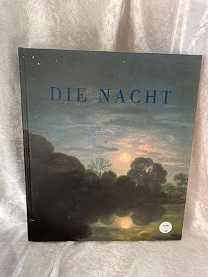 Bild des Verkufers fr Die Nacht [Hrsg.: Haus der Kunst Mnchen. Red.: Stephanie Rosenthal .] zum Verkauf von Antiquariat Jochen Mohr -Books and Mohr-
