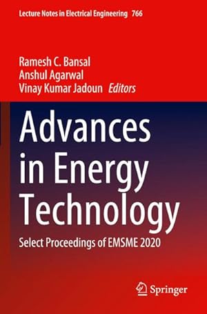 Seller image for Advances in Energy Technology : Select Proceedings of EMSME 2020 for sale by AHA-BUCH GmbH