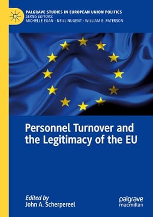 Immagine del venditore per Personnel Turnover and the Legitimacy of the EU venduto da AHA-BUCH GmbH