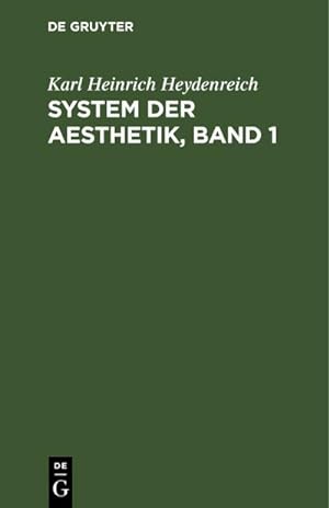 Bild des Verkufers fr System der Aesthetik, Band 1 zum Verkauf von AHA-BUCH GmbH