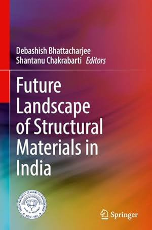 Imagen del vendedor de Future Landscape of Structural Materials in India a la venta por AHA-BUCH GmbH